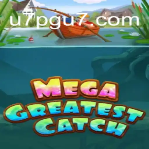 MegaGreatestCatch: Descubra o Jogo e Suas Regras